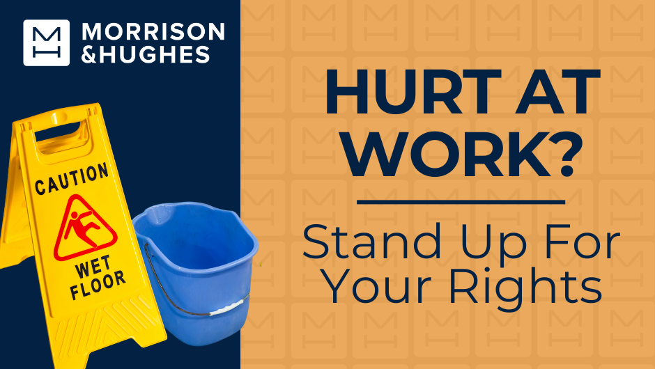 Hurt at work?