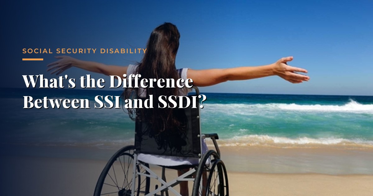 What's the Difference Between SSI and SSDI? — Social Security Disability, Morrison & Hughes